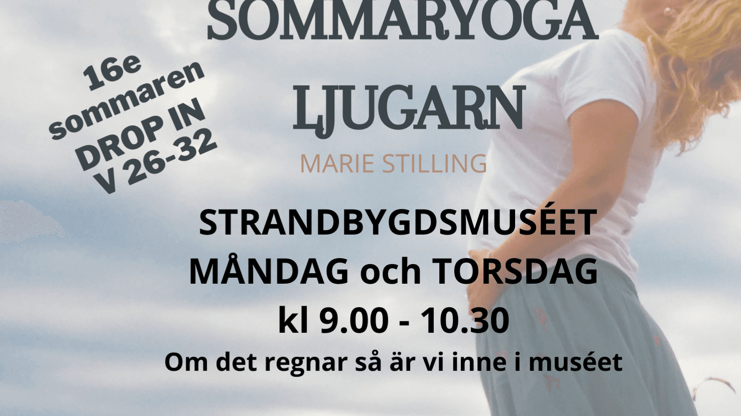 SOMMARYOGA I LJUGARN