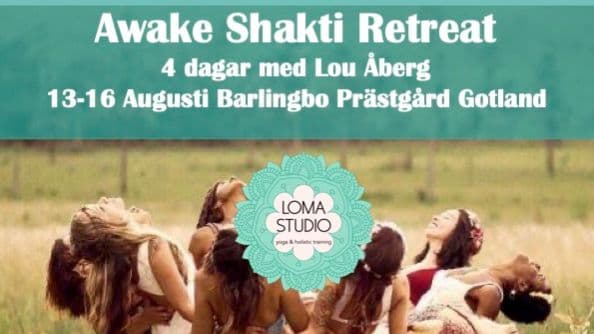 Awake Shakti Yoga Retreat 3-16 Augusti med Lou Åberg